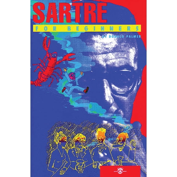 Pre-Owned Sartre for Beginners (Paperback) 1934389153 9781934389157