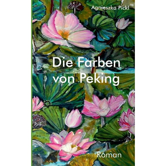 Die Farben von Peking, (Paperback)