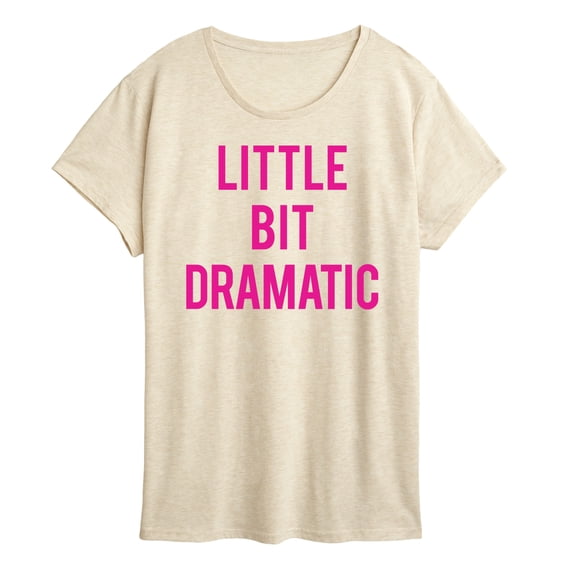 Instant Message - Little Bit Dramatic Short Sleeve Graphic T-Shirt