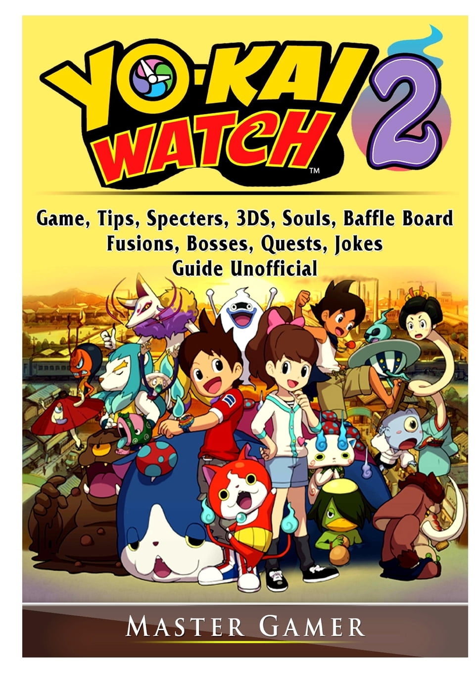 Yokai Watch 2 Game, Tips, Specters, 3DS, Souls, Baffle Board, Fusions