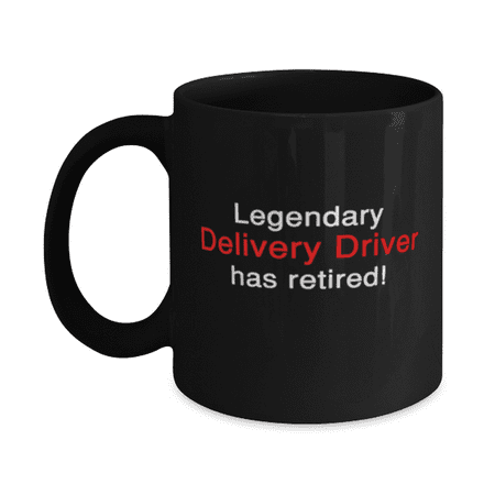 

Funny Delivery Driver Mug 11oz Black - Out of This World Delivery Driver - Unique Funny for Delivery Driver