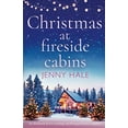 thumbnail image 1 of Pre-Owned Christmas at Fireside Cabins: An absolutely heart-warming and feel-good festive romance (Paperback) 183888212X 9781838882129, 1 of 1