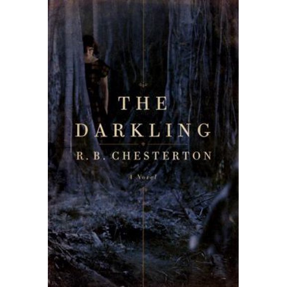 Pre-Owned The Darkling (Hardcover) 1605984582 9781605984582