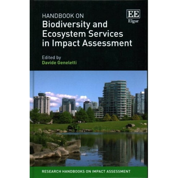 Handbook on Biodiversity and Ecosystem Services in Impact Assessment