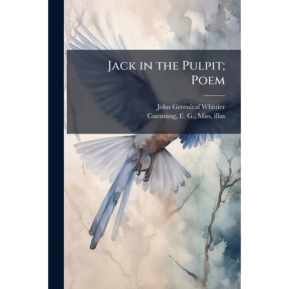Jack in the Pulpit; Poem (Paperback)