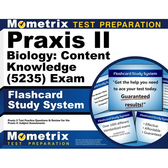 Praxis II Biology: Content Knowledge (5235) Exam Flashcard Study System : Praxis II Test Practice Questions & Review for the Praxis II: Subject Assessments (Cards)