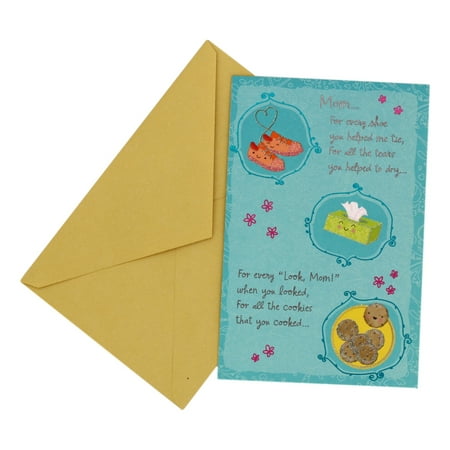 Mom... For every shoe you helped me tie, For all the tears you helped to dry...