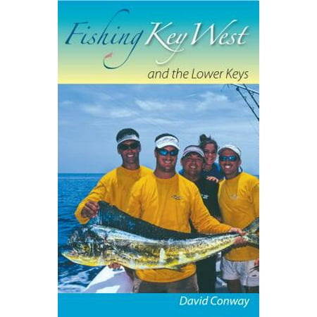 Fishing Key West and the Lower Keys (Best Fishing In Key West)