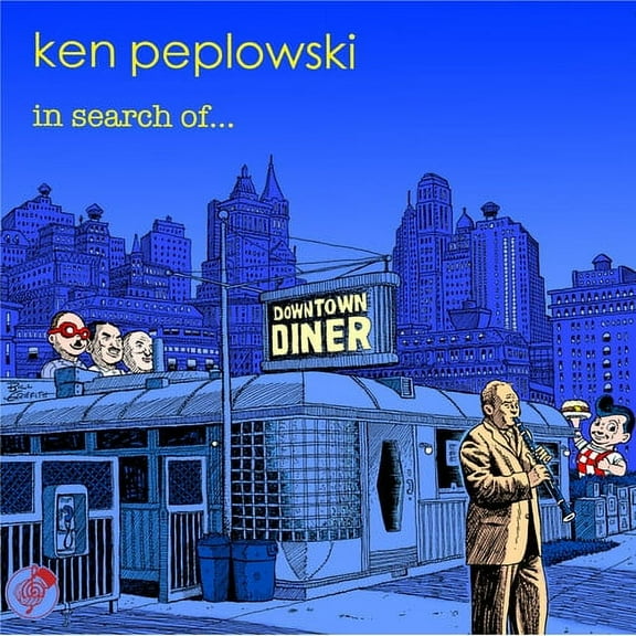 Ken Peplowski - In Search of - Music & Performance - CD