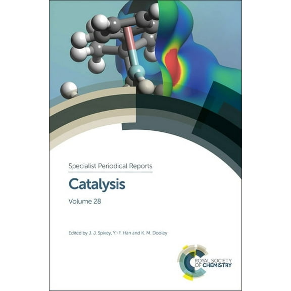 Specialist Periodical Reports - Catalysi Catalysis: Volume 28, Book 28, (Hardcover)