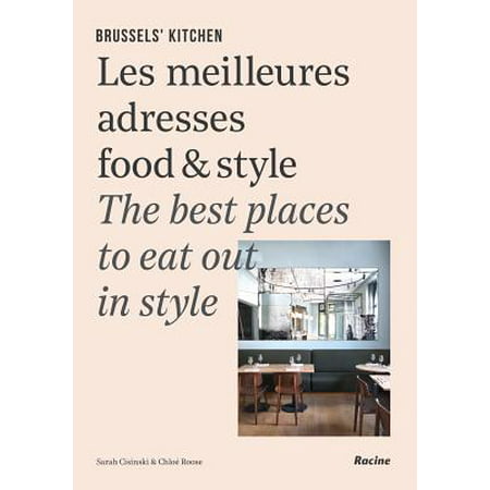 Brussels' Kitchen : The Best Places to Eat Out in (Best Places To Eat In Dusseldorf)
