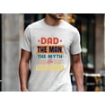 thumbnail image 5 of Dad The Man The Myth The Legend T-Shirt – Bold Retro Graphic Tee for Men, Funny Father’s Day Gift, Cool Dad Shirt from Kids, Classic Dad Joke Apparel, Casual Father Outfit, 5 of 7