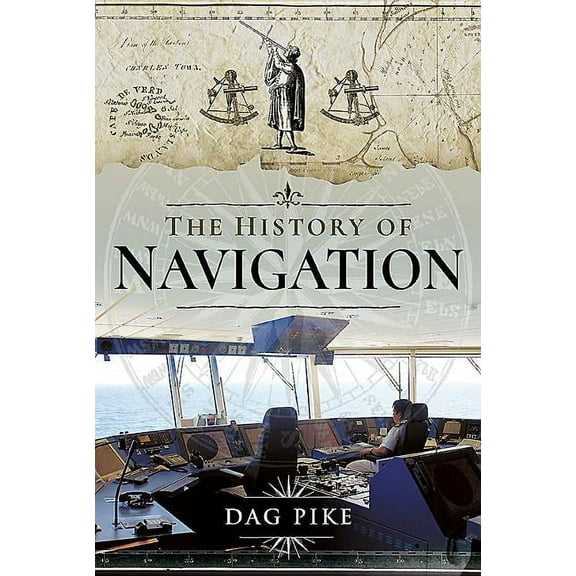 The History of Navigation (Hardcover)