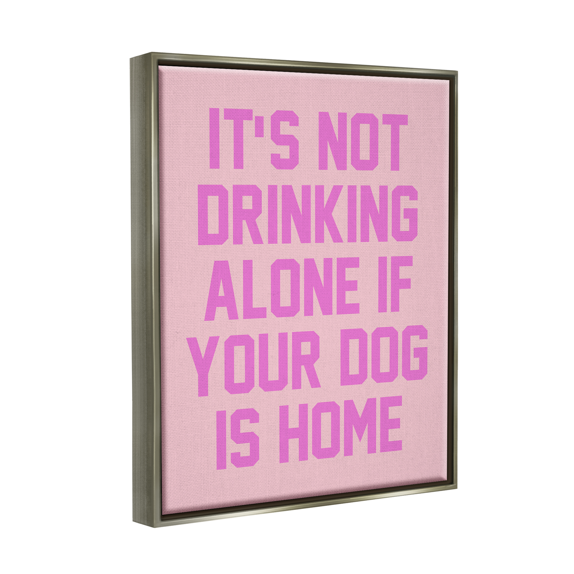 Stupell Industries Not Drinking Alone Humor Inspirational Painting Gray Floater Framed Canvas Art Print Wall Art, 17 x 21