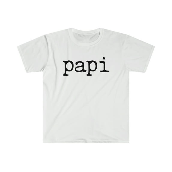 Papi Padre Dad Mexican Latino Puerto Rican Cuban Shirt, Gifts, Tshirt, Tee