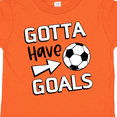 thumbnail image 4 of Inktastic Gotta Have Goals- Soccer Boys or Girls Toddler T-Shirt, 4 of 5