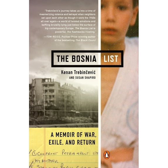 Pre-Owned The Bosnia List: A Memoir of War, Exile, and Return (Paperback) 0143124579 9780143124573