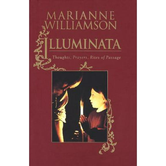 Pre-Owned Illuminata Thoughts, Prayers, Rites of Passage (Hardcover) 0679435506 9780679435501