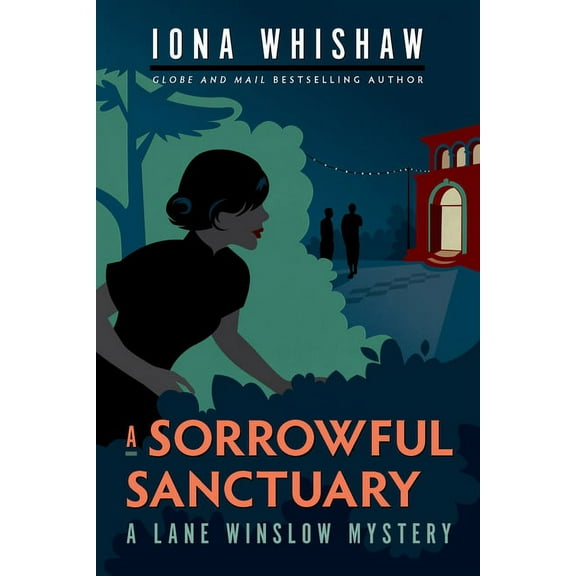 Lane Winslow Mystery A Sorrowful Sanctuary: A Lane Winslow Mystery, Book 5, (Paperback)
