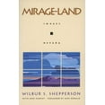 thumbnail image 1 of Pre-Owned Mirage-Land: Images of Nevada (Wilbur S. Shepperson Series in History and Humanities, 32) (Hardcover) 0874171911 9780874171914, 1 of 1