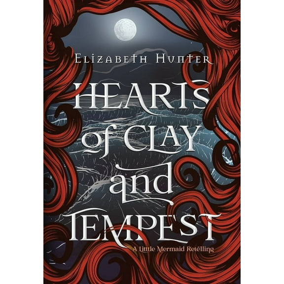 Hearts of Clay and Tempest, (Hardcover)