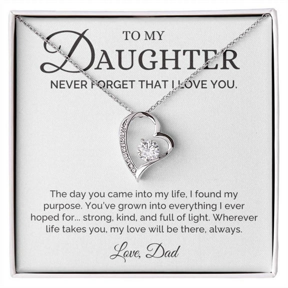Strong, Kind, Full of Light, Dad to Daughter Gift, Forever Love Necklace
