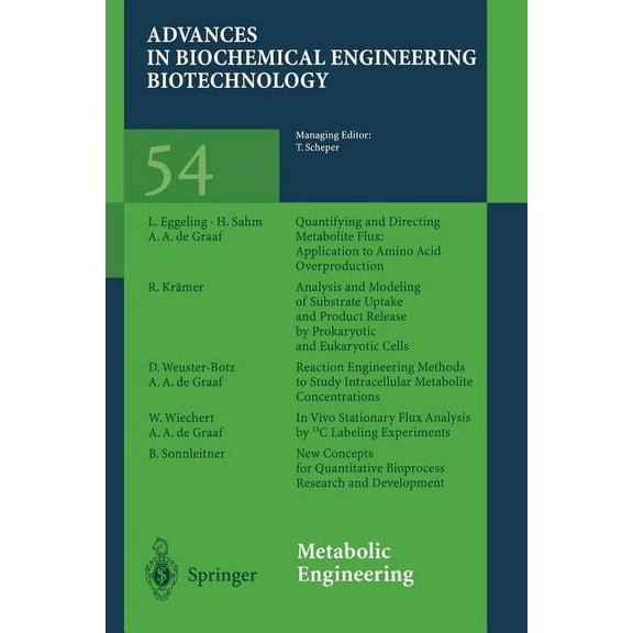Advances in Biochemical Engineering & Bi Metabolic Engineering, Book 54, (Paperback)