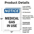 thumbnail image 2 of (2 Pack) Medical Gas In Use OSHA Notice Sign 12 Inch X 18 Inch Plastic Sign, Weather Resistant, UV Protected for Workplace, Business, and Construction Site, Made in the USA, 2 of 8