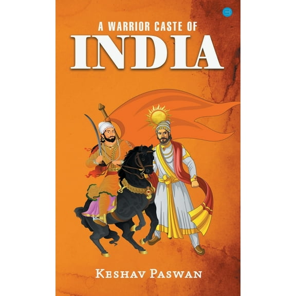 A Warrior Caste Of India, (Paperback)