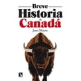 thumbnail image 1 of Breve historia de Canadá, 1 of 2