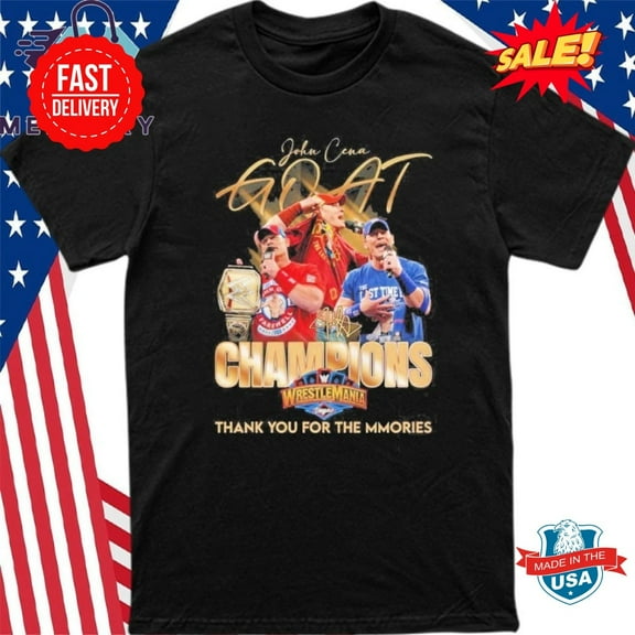 John Cena The Last Time WWE 2025 Champions Thank You For The Memories Shirt