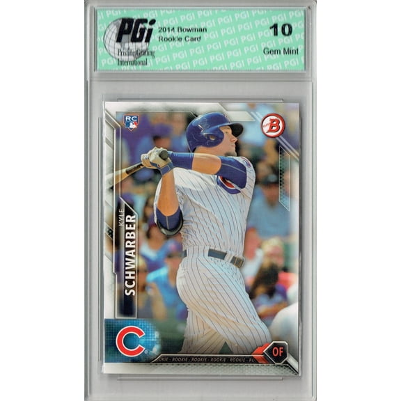 Kyle Schwarber 2016 Bowman #122 TRUE Rookie Card PGI 10