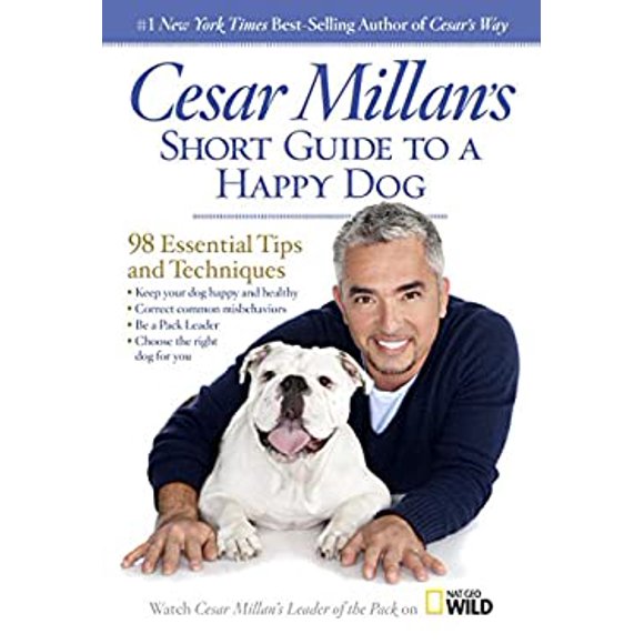 Pre-Owned Cesar Millan's Short Guide to a Happy Dog : 98 Essential Tips and Techniques 9781426211904