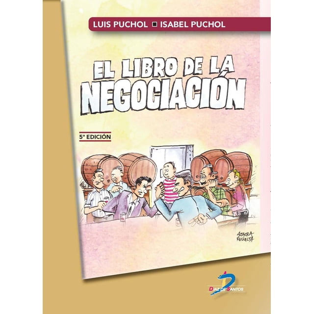 El libro de La Negociación Diaz de Santos 9788490522387