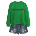thumbnail image 5 of IDOCLOTHES I Need A Dr Pepp Sweatshirt for Women Funny Sayings Graphic Long Sleeve Shirts Cola Drinking Enthusiasts Fall Sweaters for Women Fashion Clothing Winter Tops Green, M, 5 of 5