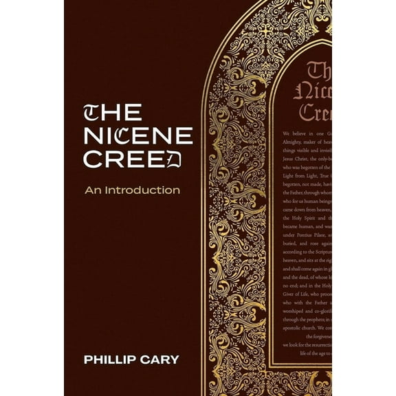 The Nicene Creed: An Introduction, (Hardcover)