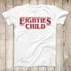 thumbnail image 2 of Eighties Stranger Child T Shirt Funny Things Parody Top Cool Typography Design Fashion Artwork 2835, 2 of 5