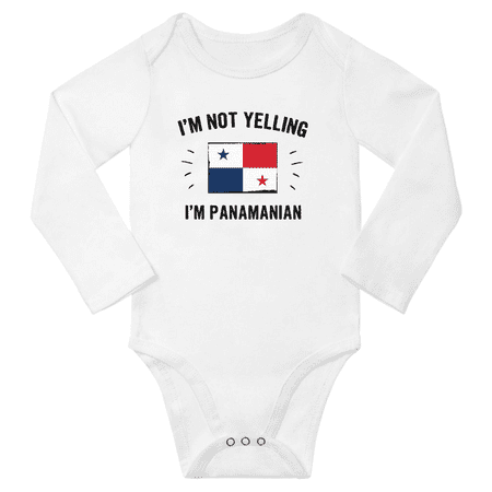 

I m Not Yelling I m Panamanian! Baby Long Sleeve Bodysuit Romper (White 6 Months)