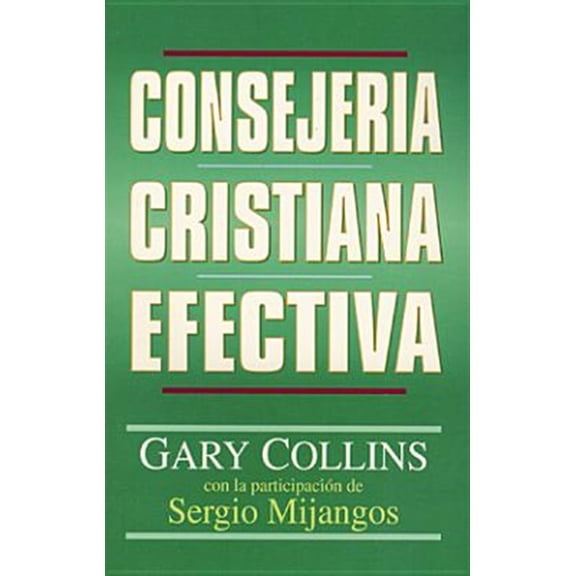Pre-Owned ConsejerÃa Cristiana Efectiva (Paperback) 0825411262 9780825411267
