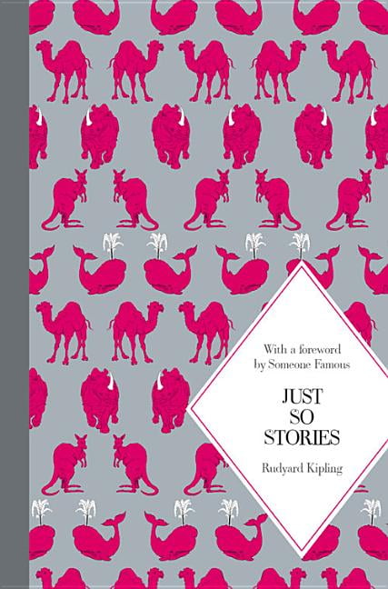 a just so story a just so story