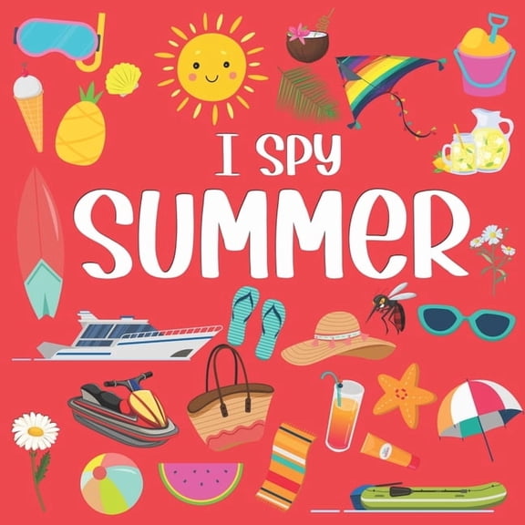 I Spy Books for Toddlers and Preschooler I Spy Summer: Picture Riddles Book For Smart Kids, Fun Activity Book For Toddlers And Preschoolers, Summer Gift For Kids, (Paperback)