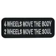CRAZY STICKER GUY Motorcycle Jacket Embroidered Patch - 4 Wheels Moves Body, 2 Wheels Moves Soul - 4" x 1.5" Patch