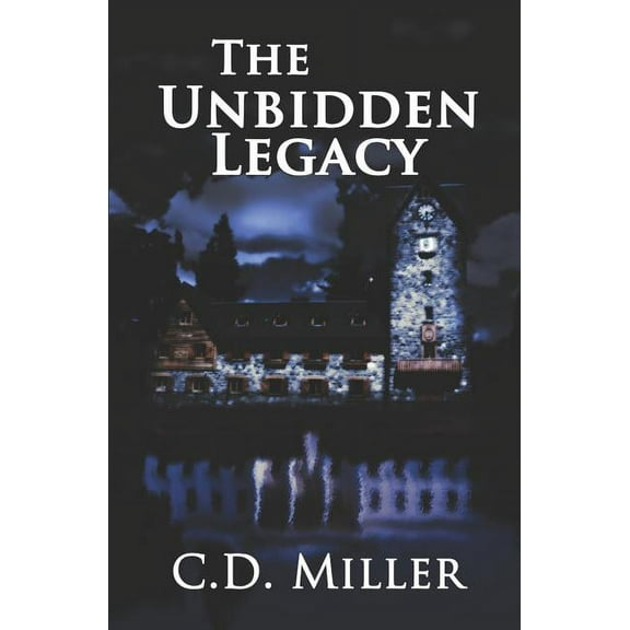 The Unbidden Legacy, (Paperback)