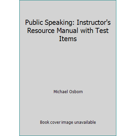 Public Speaking: Instructor's Resource Manual with Test Items [Paperback - Used]