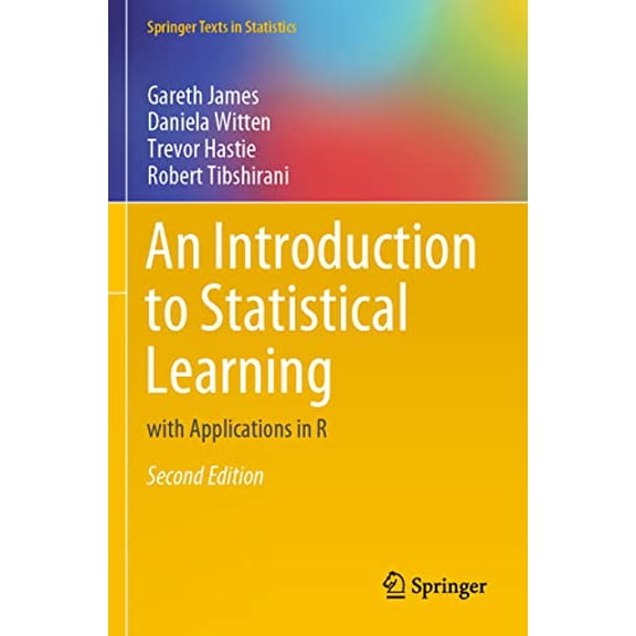 Pre-Owned An Introduction to Statistical Learning: with Applications in R (Springer Texts in Statistics) Paperback