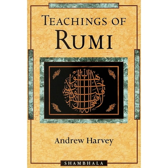 Teachings of Rumi, (Paperback)