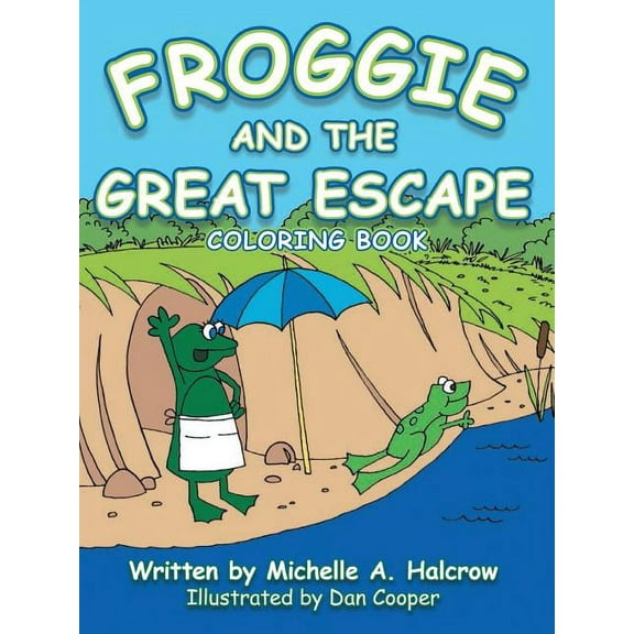 Froggie and the Great Escape, (Paperback)