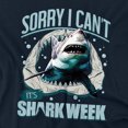 thumbnail image 2 of Shark Week: Television Series T-Shirt Officialy Licensed Sorry I Can'T Unisex Graphic Tee for Men & Women, 2 of 7