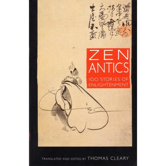 Pre-Owned Zen Antics (Paperback) 0877739447 9780877739449
