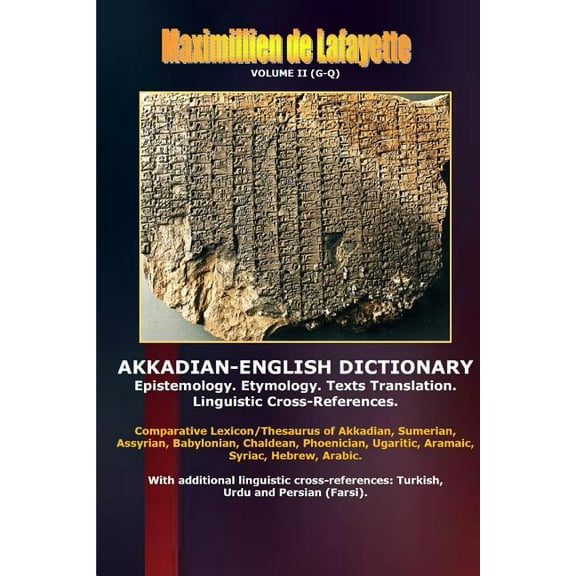 Akkadian-English Dictionary. Volume II (G-Q), (Paperback)